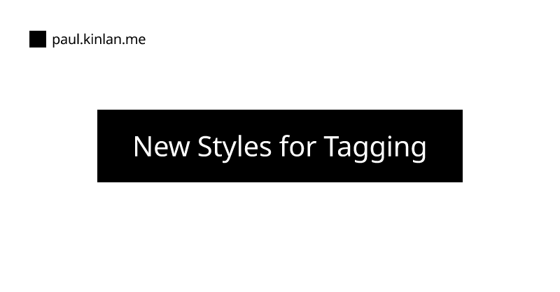 New Styles for Tagging