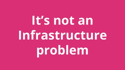 Using poor infrastructure is not an excuse